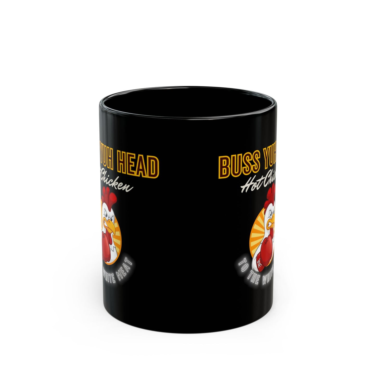 "Buss Ya Head" Hot Chicken (Black Ceramic Mug)