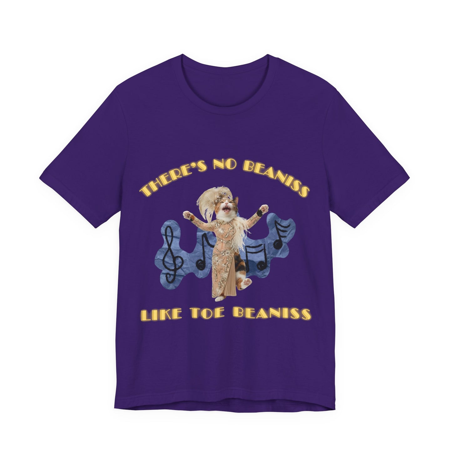 There's No Beaniss Like Toe Beaniss (Unisex T-Shirt)