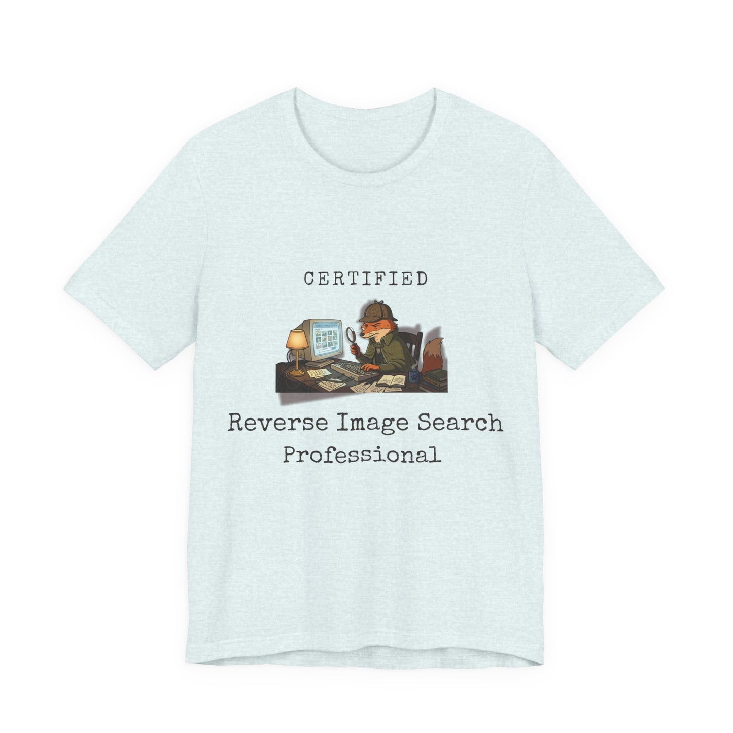 Certified Reverse Image Search Professional (Unisex T‑Shirt)